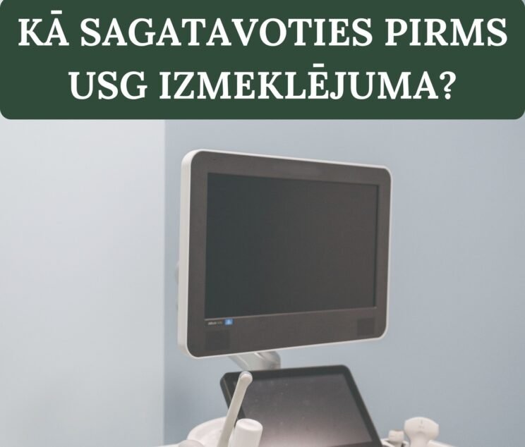 Ka sagatavoties USG vizitei